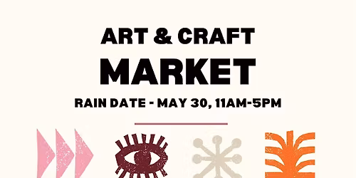 CTFlea Art & Craft Market Rain Date