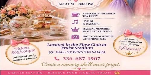 Father Daughter Dance and Princess Tea Party