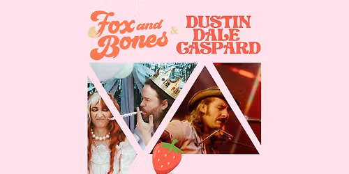 Fox and Bones + Dustin Dale Gaspard - Homecoming show at The White Eagle (Portland)