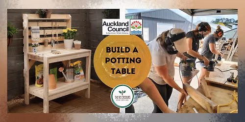 Build a Potting Table: Power Tools 101, The ReCreators Green Space, Saturday 5 Sep 10-4PM