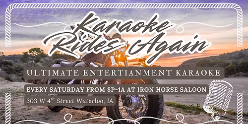 Karaoke Saturdays at Iron Horse Saloon