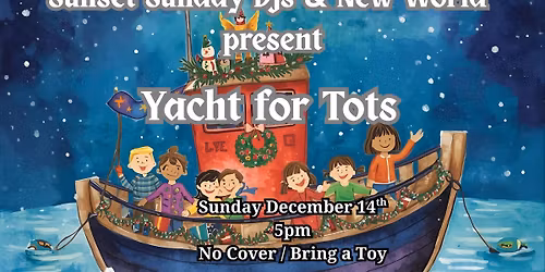 Yacht For Tots featuring the Sunset Sunday DJs