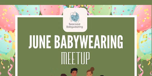 Seacoast Babywearing June Meeting
