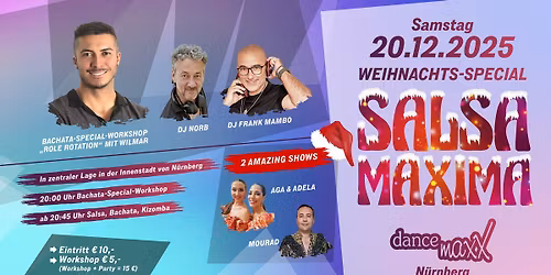 SALSA MAXIMA \u2013 Weihnachts-Special \u2013 die Salsa-Party f\u00fcr das maxXimale Tanzvergn\u00fcgen.