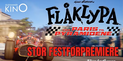 Festf\u00f8rpremiere med bes\u00f8k av Ludvig og Solan: FL\u00c5KLYPA: FRA PARIS TIL PYRAMIDENE \ud83c\udfce\ufe0f\ud83c\udfc1