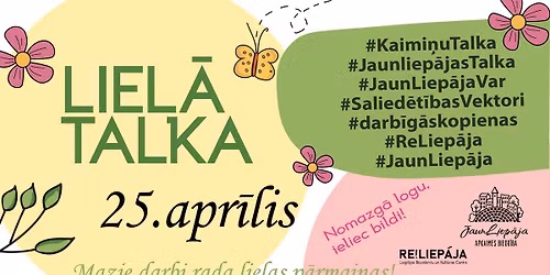 Liel\u0101 JaunLiep\u0101jas Kaimi\u0146u talka