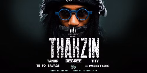 THAKZIN LIVE IN EDMONTON