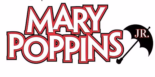 Wednesday, May 20 TCS Presents Mary Poppins Jr.(donation info. below)