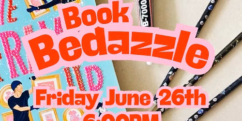 Book Bedazzling- June Event