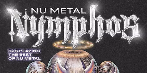 NU METAL NYMPHOS FORT WORTH
