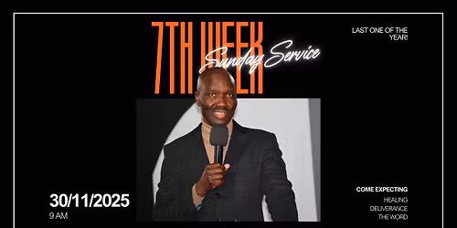 7th Week Sunday Service