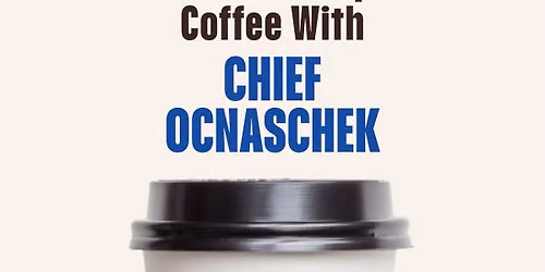 Coffee with the Chief