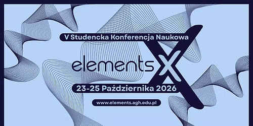 V Studencka Konferencja Naukowa Elements