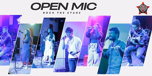 OPEN MIC - MUSIC, POETRY, STAND UP, COMEDY