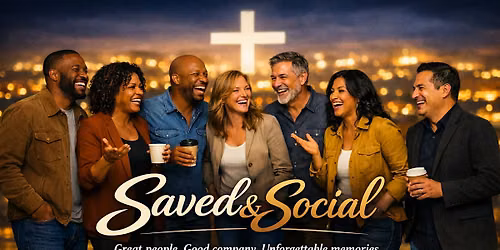 Kickoff & Connect: Saved & Social Edition