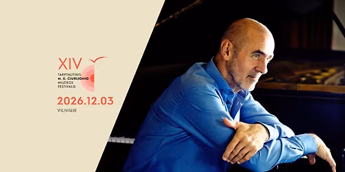 MK\u010c26: Festivalio u\u017edarymo koncertas Vilniuje | Roger Muraro skambina Messiaeno \u201ePauk\u0161\u010di\u0173 katalog\u0105\u201d