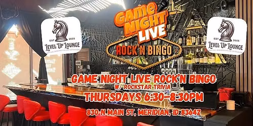 Game Night Live R0CK'N Bingo w\/ Rockstar Trivia at Level Up Lounge 