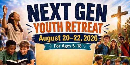 Next Generation Youth Retreat