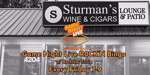 Game Night Live R0CK'N Bingo w\/ Rockstar Trivia at Sturman's Wine and Cigars