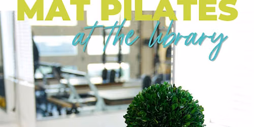 Mat Pilates at the Desert Foothills library
