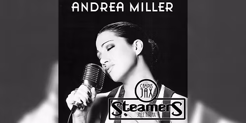 ANDREA MILLER | Steamers JAZZ at JAX \u2014 Campus JAX Newport Beach