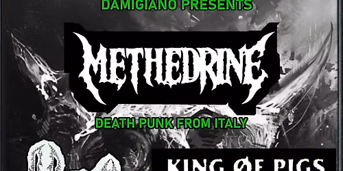 Methedrine \/ King of Pigs \/ Fortyeighters \/ Helix