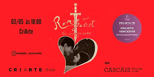 Romeo and Juliet - The Classics Never Die