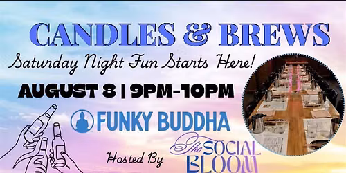 Candles & Brews: A Hands On Candle-Making Experience