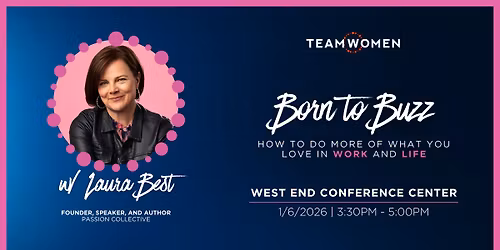 Born to Buzz: How to Do More of What You Love in Work and Life with Laura Best