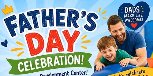 Father\u2019s Day Celebration!