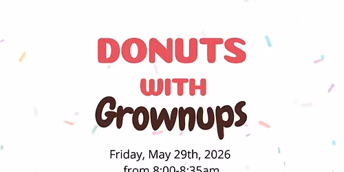 Donuts with Grownups