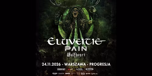 Eluveitie + Pain, Wolfheart \/ 24 XI 2026 \/ Warszawa