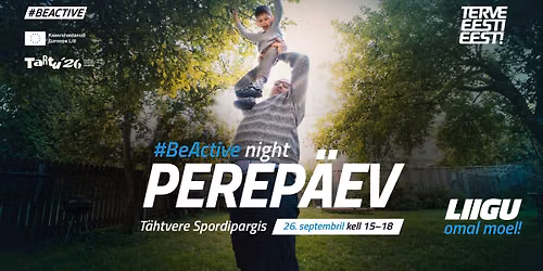 #BeActive Night sportlik perep\u00e4ev Tartus