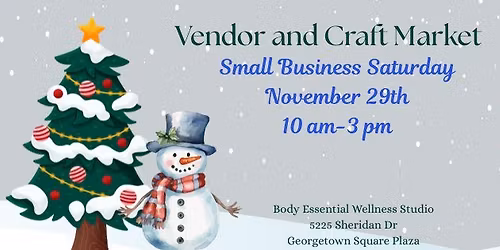 Vendor and Craft Market- Small Business Saturday