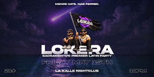 LOKERA LATIN PARTY - SACRAMENTO