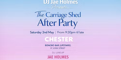 The Carriage Shed After Party