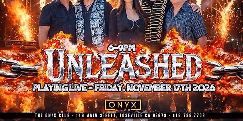 \ud83c\udfb8\ud83d\udd25Unleashed Rocks the Onyx Club the day After Thanksgiving!\ud83d\udd25\ud83c\udfb8
