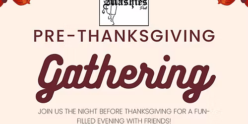 Mashies Pre-Thanksgiving Gathering
