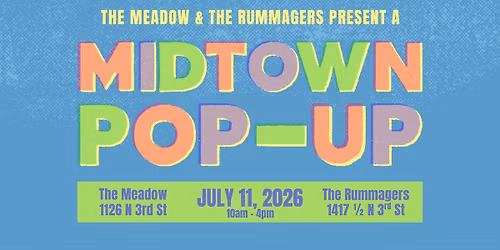 Midtown Pop-Up w\/ The Meadow & The Rummagers