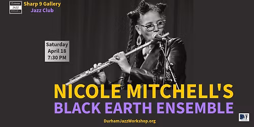 Nicole Mitchell's Black Earth Ensemble
