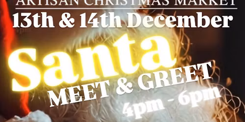 The Chester Artisan Santa Meet & Greet