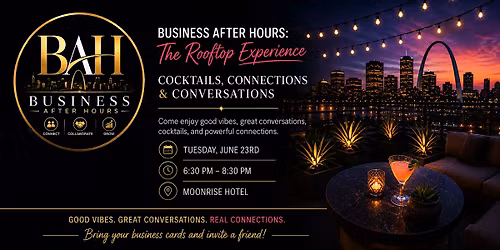 Business After Hours: The Rooftop Experience
