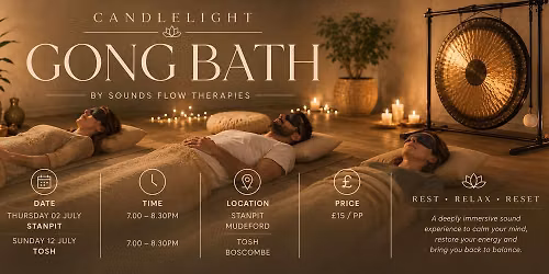 GONG BATHS \u2022 Deeply relaxing \u2022 soothing \u2022 candelit event
