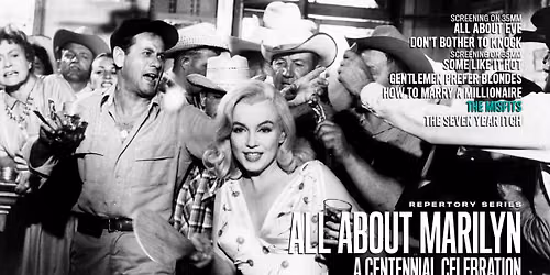 Marilyn Monroe Centennial: THE MISFITS