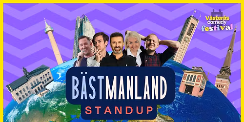 B\u00e4stmanland Standup