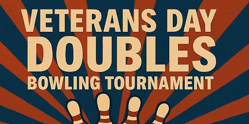 Veterans Day Bowling Tournament