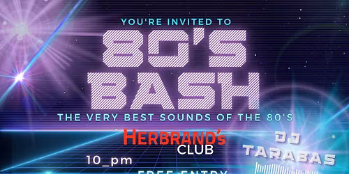 80's BASH! @HERBRAND's CLUB | EINTRITT FREI