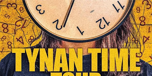 Tynan Time Tour