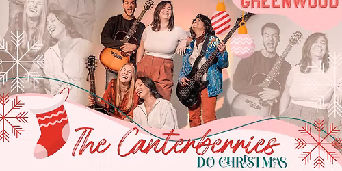The Canterberries do Christmas!