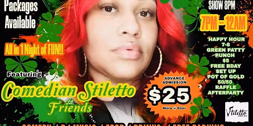 Stiletto\u2019s Pre-St Patty\u2019s Comedy Show